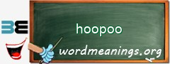 WordMeaning blackboard for hoopoo